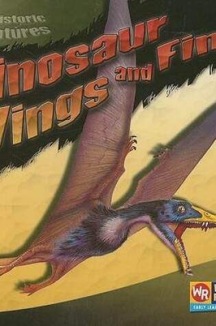 Cover of Dinosaur Wings and Fins