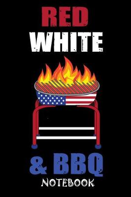 Book cover for Red White & BBQ Notebook