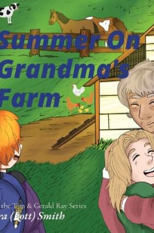 Cover of Summer On Grandma's Farm