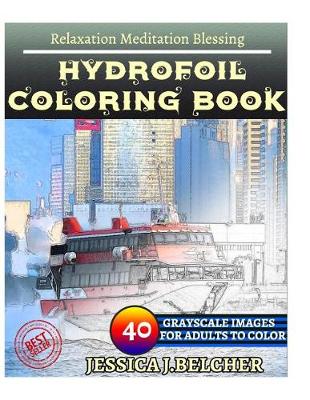 Book cover for Hydrofoil Coloring Book for Adults Relaxation Meditation Blessing