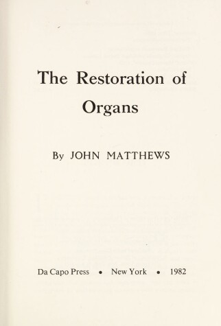 Book cover for The Restoration of Organs