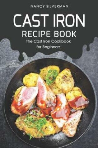 Cover of Cast Iron Recipe Book