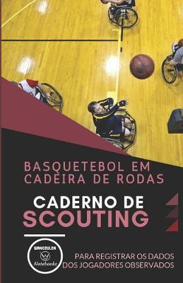 Book cover for Basquetebol Em Cadeira de Rodas. Caderno de Scouting