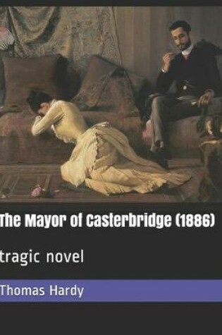 Cover of The Mayor of Casterbridge (1886)