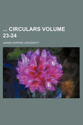 Cover of Circulars Volume 23-24