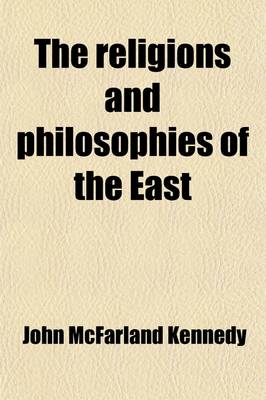 Book cover for The Religions and Philosophies of the East