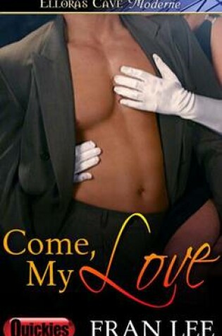 Cover of Come, My Love
