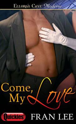 Book cover for Come, My Love