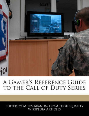 Book cover for A Gamer's Reference Guide to the Call of Duty Series