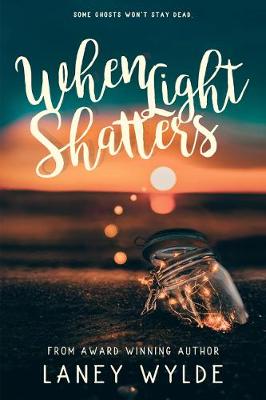 Book cover for When Light Shatters