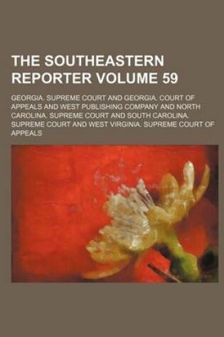 Cover of The Southeastern Reporter Volume 59