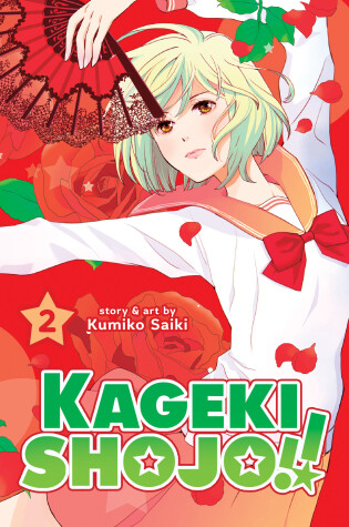 Cover of Kageki Shojo!! Vol. 2