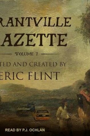 Cover of Grantville Gazette, Volume I