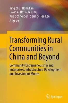 Book cover for Transforming Rural Communities in China and Beyond