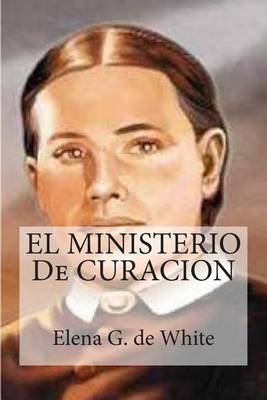 Book cover for El Ministerio de Curacion