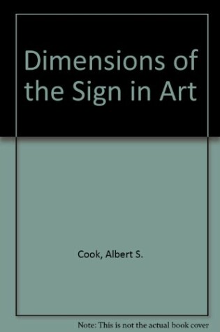 Cover of Dimensions of the Sign in Art