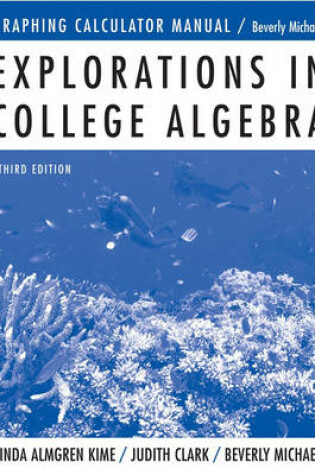 Cover of Explorations in College Algebra