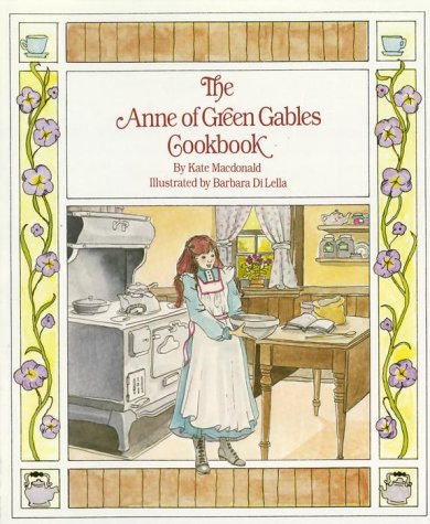 Book cover for The Anne of Green Gables Cookbook