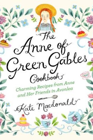 Cover of The Anne of Green Gables Cookbook