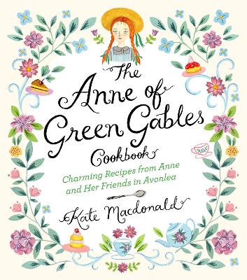Book cover for The Anne of Green Gables Cookbook