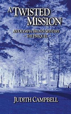 Book cover for A Twisted Mission