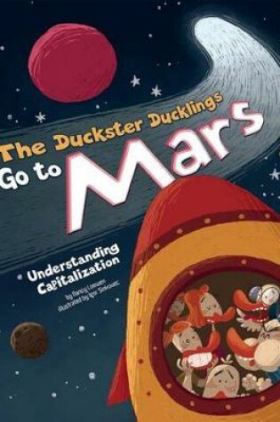Cover of The Duckster Ducklings Go to Mars