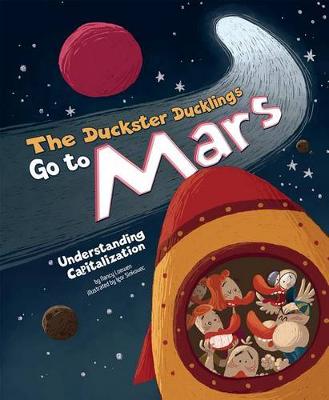 Book cover for The Duckster Ducklings Go to Mars