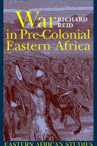 Cover of War in Pre-colonial Eastern Africa