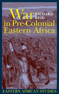 Book cover for War in Pre-colonial Eastern Africa