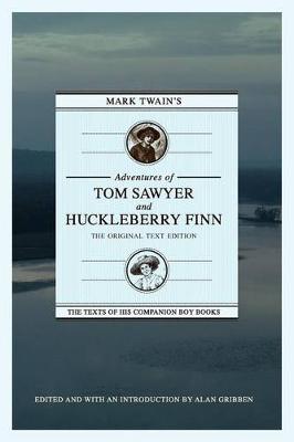 Book cover for Mark Twain's Adventures of Tom Sawyer and Huckleberry Finn: The Original Text Edition