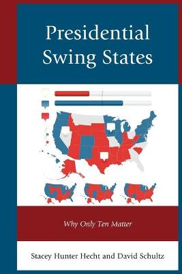 Book cover for Presidential Swing States