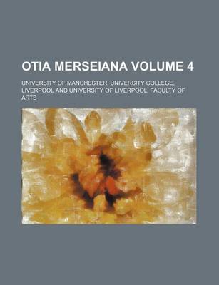 Book cover for Otia Merseiana Volume 4