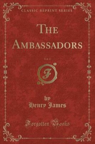 Cover of The Ambassadors, Vol. 2 (Classic Reprint)