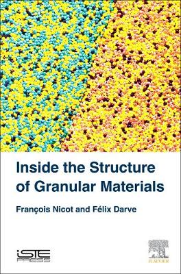 Book cover for Inside the Structure of Granular Materials