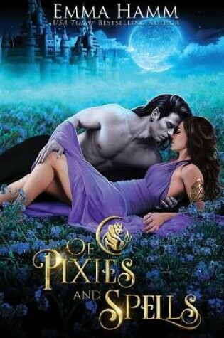 Cover of Of Pixies and Spells