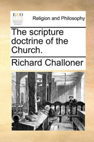 Cover of The Scripture Doctrine of the Church.