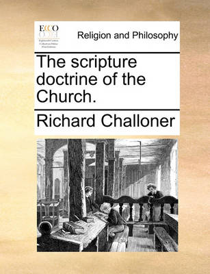 Book cover for The Scripture Doctrine of the Church.