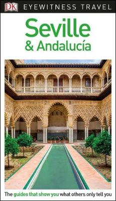 Book cover for DK Eyewitness Seville and Andalucia