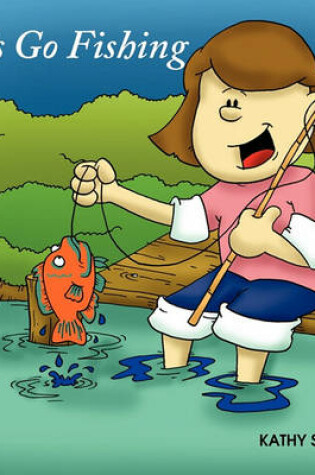 Cover of Let's Go Fishing