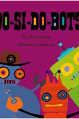 Cover of Do-Si-Do Bots