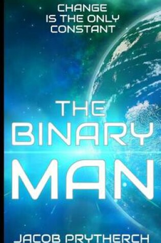 Cover of The Binary Man