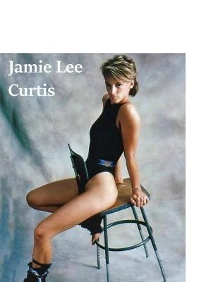 Book cover for Jamie Lee Curtis