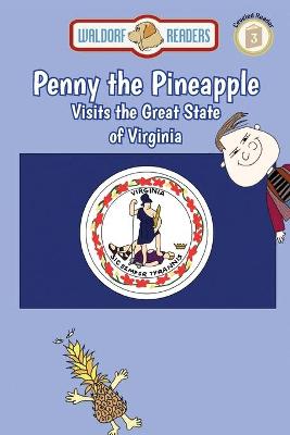 Book cover for Penny the Pineapple Visits the Great State of Virginia