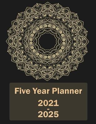 Book cover for 2021-2025 Five Year Planner