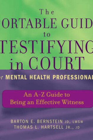Cover of The Portable Guide to Testifying in Court for Mental Health Professionals