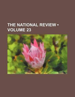 Book cover for The National Review (Volume 23)