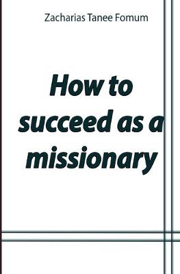 Book cover for How to Succeed as a Missionary