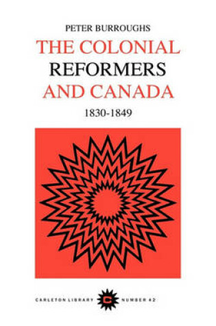 Cover of Colonial Reformers and Canada, 1830-1849