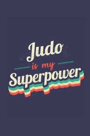 Cover of Judo Is My Superpower