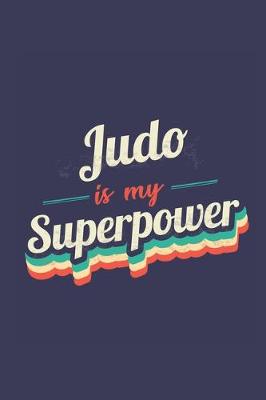 Book cover for Judo Is My Superpower